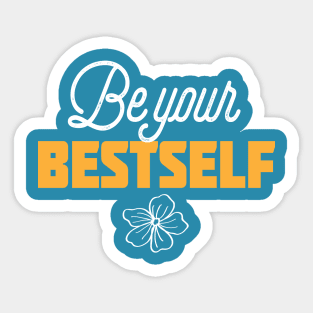 BE YOUR BESTSELF Sticker